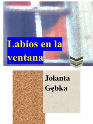 cover image of Labios en la ventana